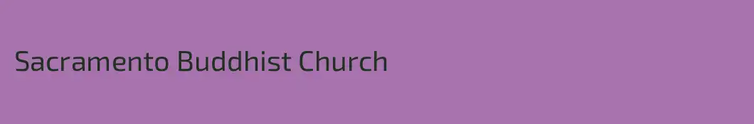 Sacramento Buddhist Church